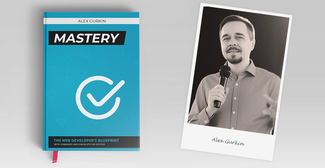 The Author of Mastery, Alex Gurkin